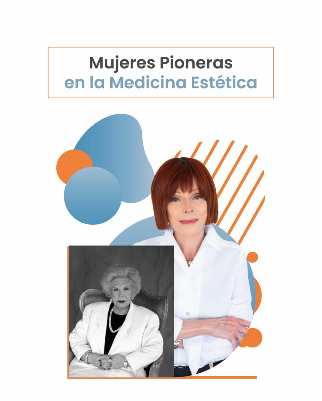 Mujeres exitosas en la medicina estética